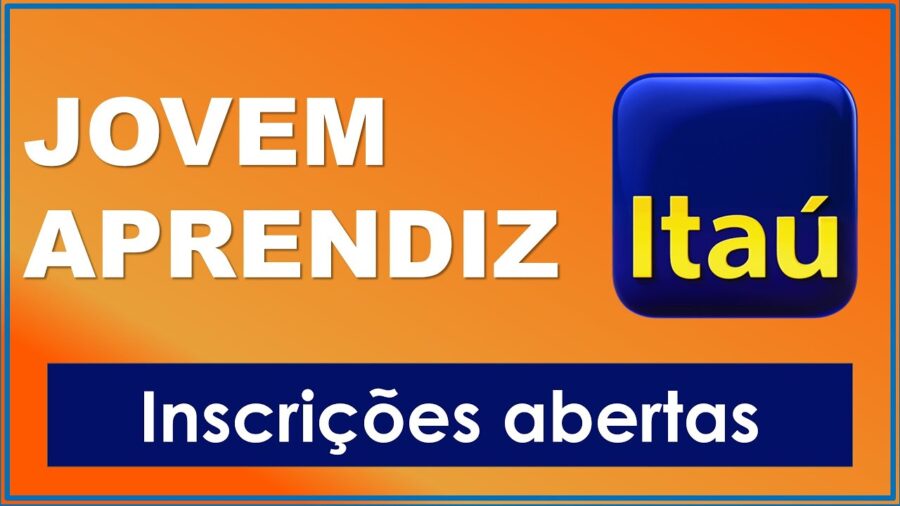 🏦 Jovem Aprendiz Itaú: Veja Como Funciona e Como Participar